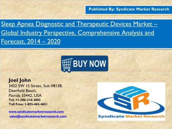 Sleep Apnea Diagnostic and Therapeutic Devices Market 2016 Industry Analysis and Forecast
