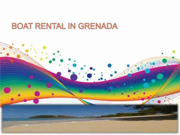 5 Things You Must Know About Boat Rental in Grenada