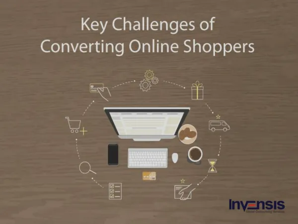 Key Challenges of Converting Online Shoppers
