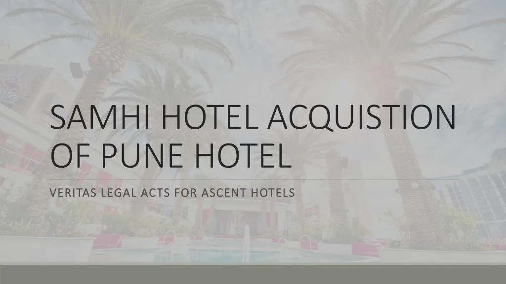 samhi hotel acquistion of pune hotel