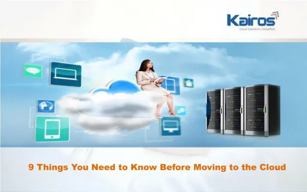 9 Things You Need to Know Before Moving to the Cloud