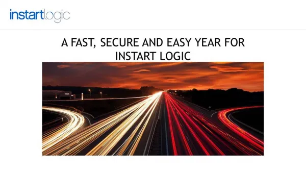 A Fast, Secure And Easy Year For Instart Logic