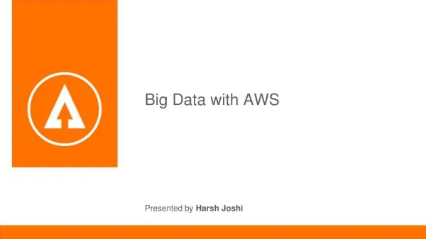 Big Data With Amazon Web Services