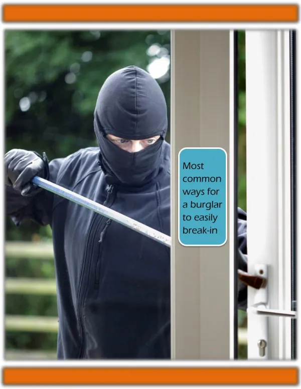 Most common ways for a burglar to easily break-in - Golden Lock Smith