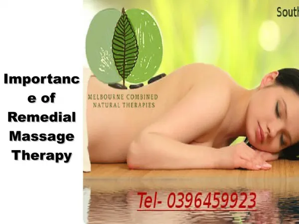 Significant of Remedial Massage Therapy