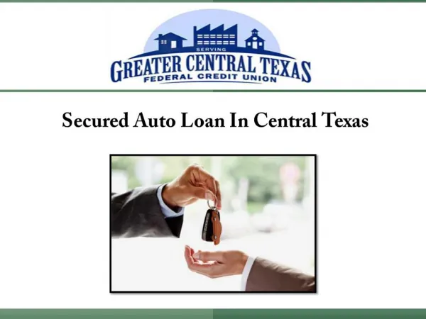 Secured Auto Loan In Central Texas