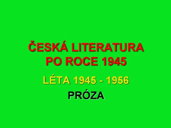 CESK LITERATURA PO ROCE 1945