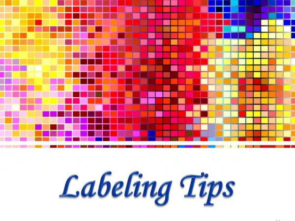 Labeling Tips