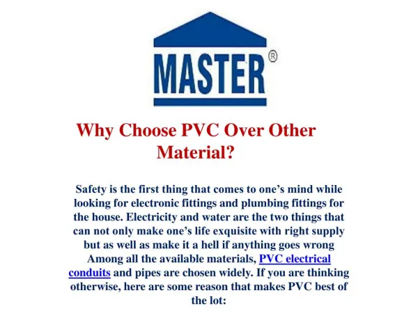 Why Choose PVC Over Other Material?