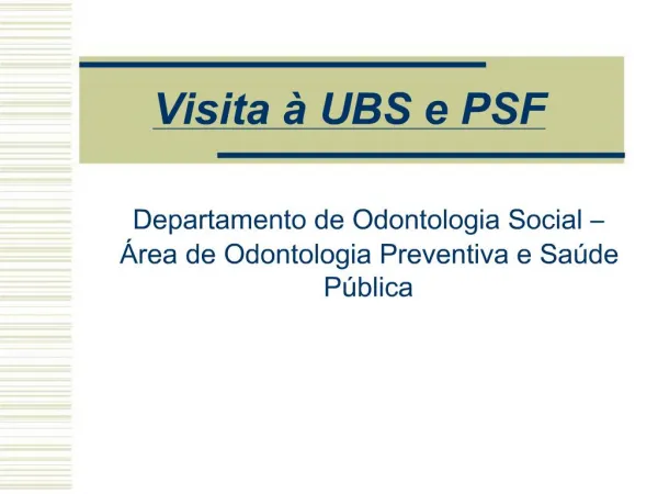 Visita UBS e PSF