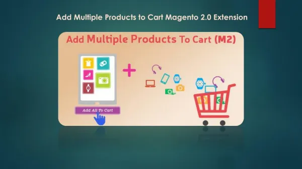 Add Multiple products to cart Magento 2.0 Extension