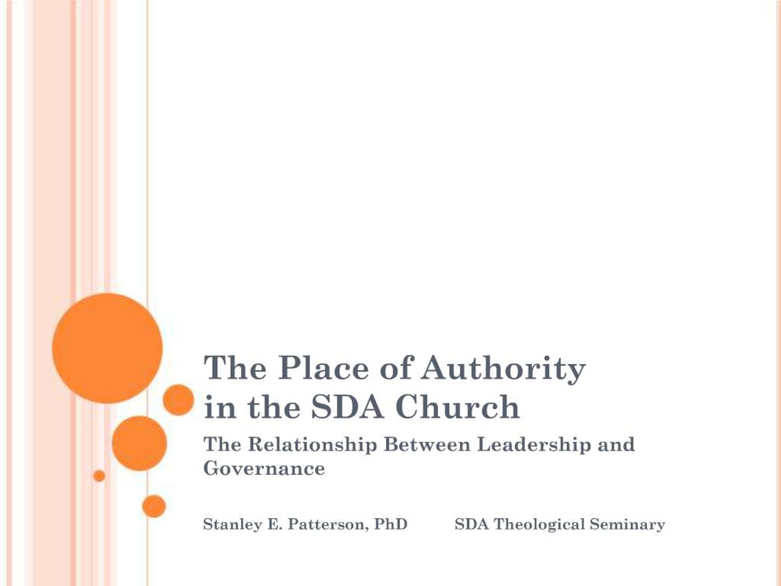 PPT - The Place of Authority in the SDA Church PowerPoint Presentation ...