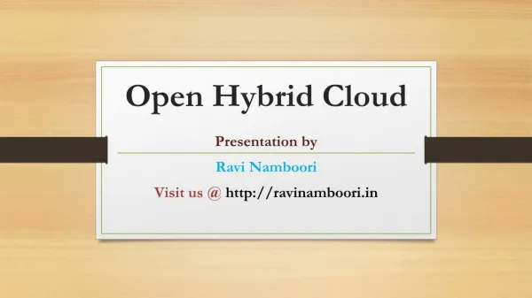 Open Hybrid Cloud- Ravi Varma Namboori