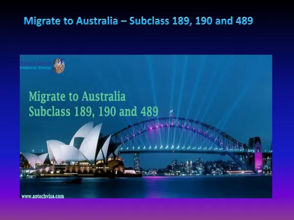 Migrate to Australia – Subclass 189, 190 and 489