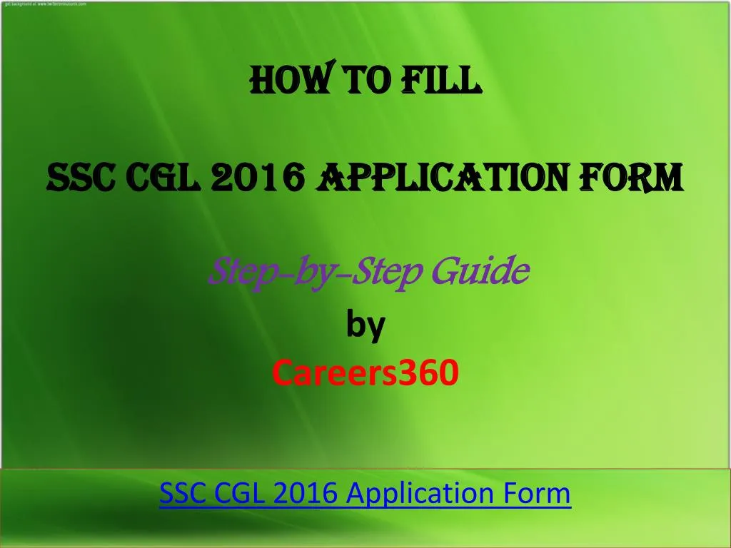 how to fill ssc cgl 2016 application form step by step guide by careers360