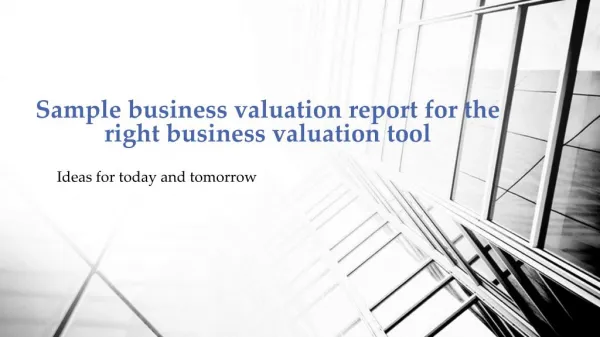 Sample business valuation report for the right business valuation tool