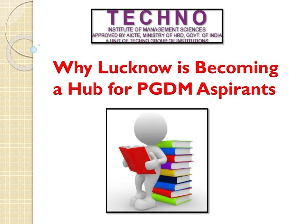 why lucknow is becoming a hub for pgdm aspirants