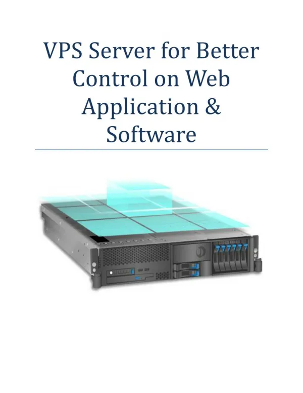 VPS Server for Better Control on Web Application & Software