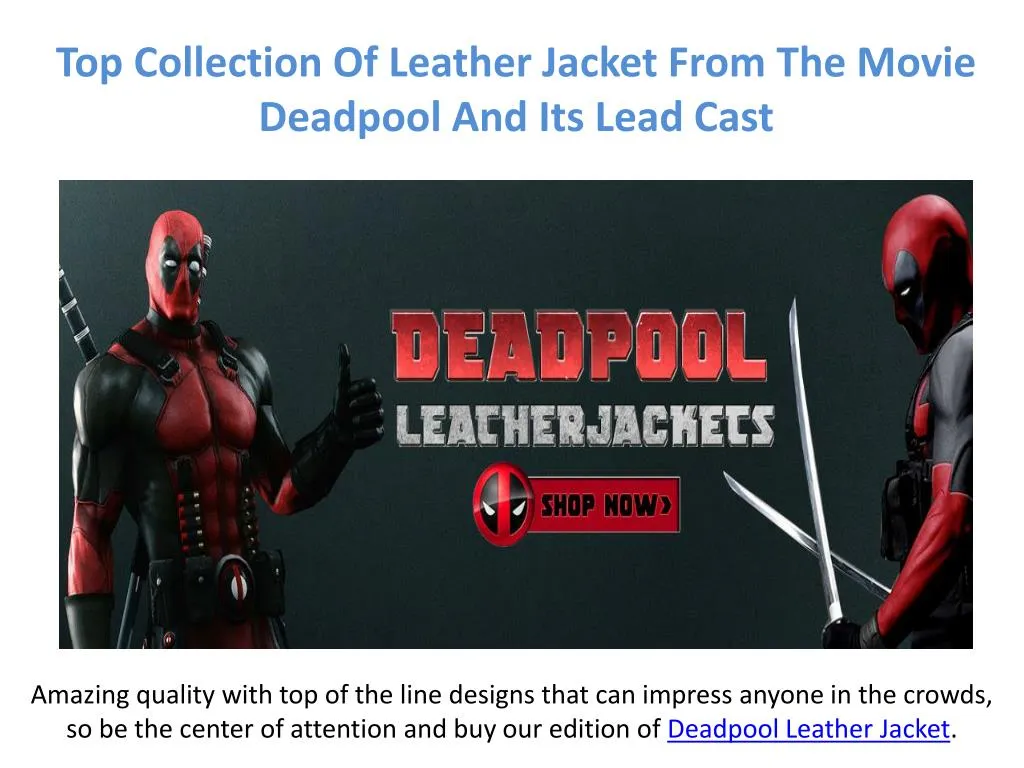 top collection of leather jacket from the movie deadpool and its lead cast