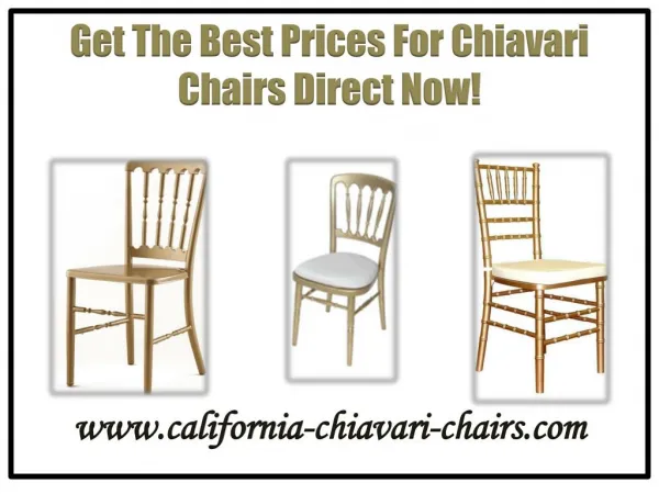 Get The Best Prices For Chiavari Chairs Direct Now!