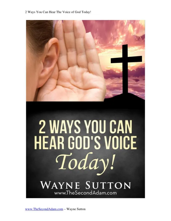 2 Ways You Can Hear The Voice of God Today!