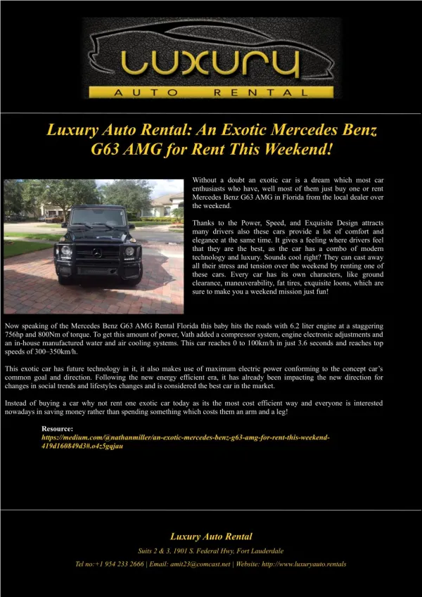 Luxury Auto Rental: An Exotic Mercedes Benz G63 AMG for Rent This Weekend!
