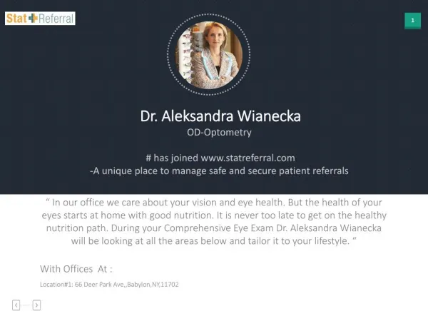 Dr Aleksandra Wianecka, OD, Optometry joined www.statreferral.co