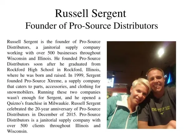 Russell Sergent Founder of Pro-Source Distributors