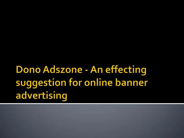 Dono Adszone - An effecting suggestion for online banner advertising