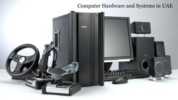 Computer Hardware and Systems in UAE