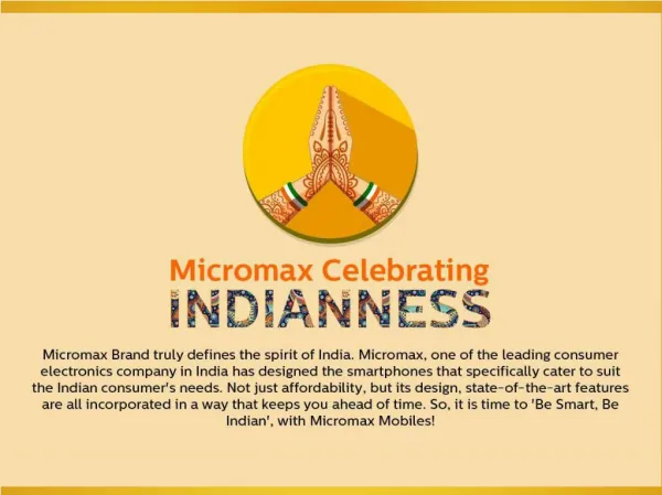 Micromax, Celebrating Indianness!