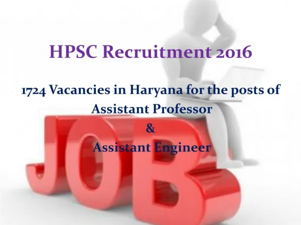 Go For HPSC Recruitment 2016 Before It's Too late