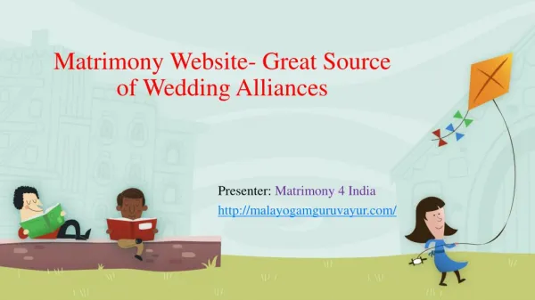 Matrimony Website- Great Source of Wedding Alliances