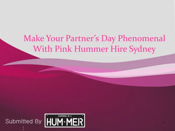 Make Your Partner’s Day Phenomenal With Pink Hummer Hire Sydney