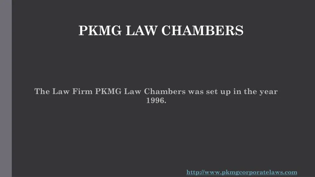 pkmg law chambers