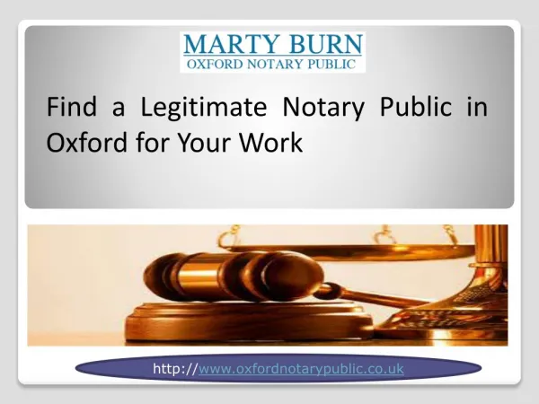 Find a Legitimate Notary Public in Oxford for Your Work