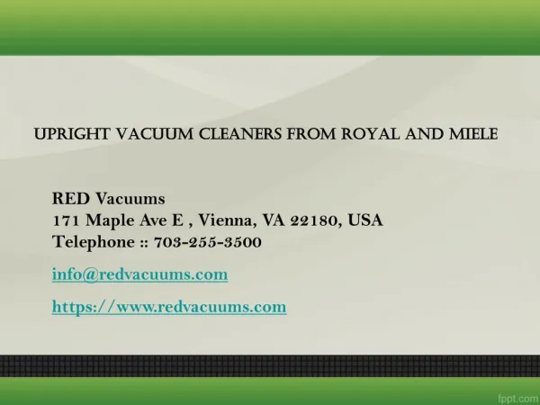 Upright Vacuum Cleaners From Royal And Miele