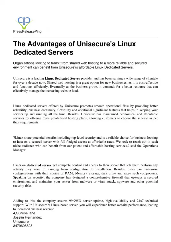 PressReleasePingThe Advantages of Unisecure's Linux Dedicated Servers
