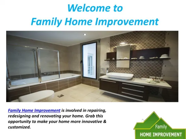Interior renovation for homes | Family Home Improvement