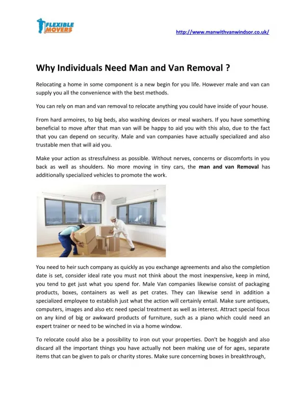 Why Individuals Need Man and Van Removal ?