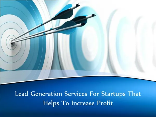 Lead Generation Services For Startups That Helps To Increase Profit