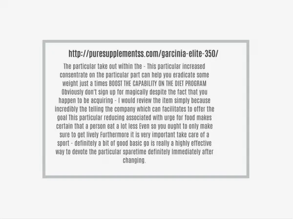 http://puresupplementss.com/garcinia-elite-350/