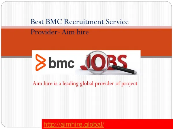Best BMC Recruitment Service provider- Aimhire