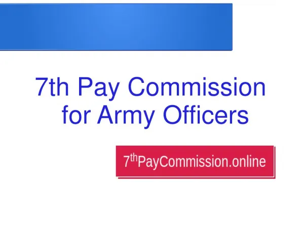 7th Pay Commission for Army Officers