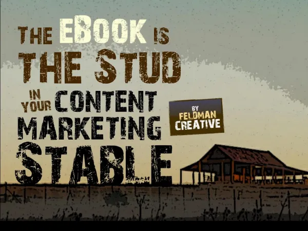 The eBook is the Stud in Your Content Marketing Stable