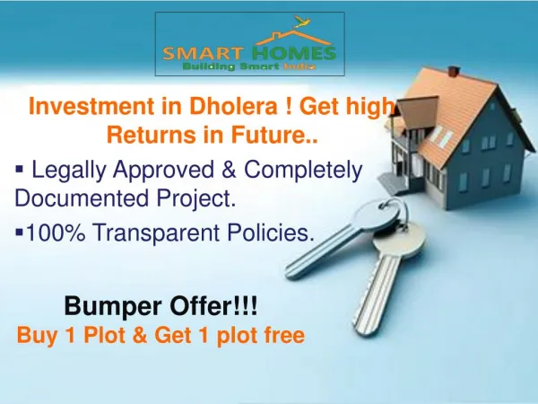 Investment in dholera means Get High Returns in Future