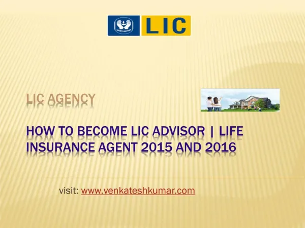 How to become LIC advisor | Life insurance agent 2015 and 2016 in chennai