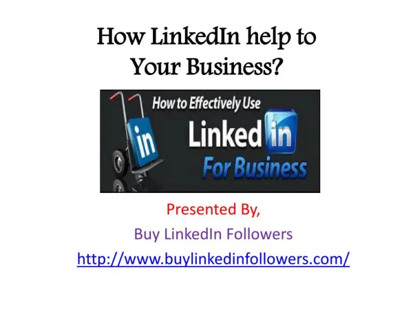 How LinkedIn help to your business