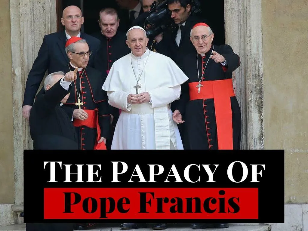 the papacy of pope francis