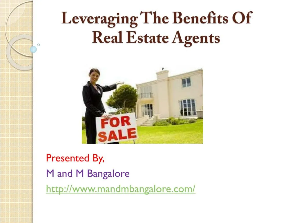 leveraging the benefits of real estate agents